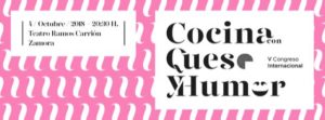 V Congreso Cocina con Queso y Humor
